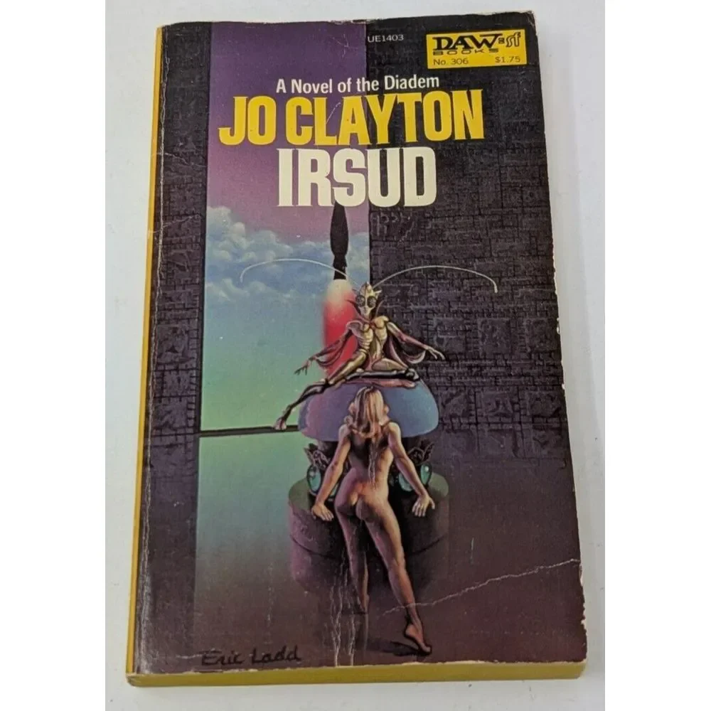 Irsud by Jo Clayton Paperback Sci Fi 1st Print DAW Books Eric Ladd Cover Vintage